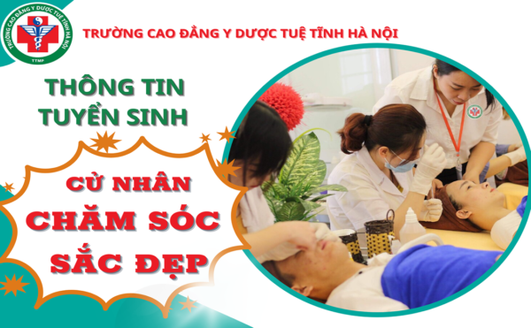 Thông tin tuyển sinh năm 2023 – Ngành Chăm sóc sắc đẹp