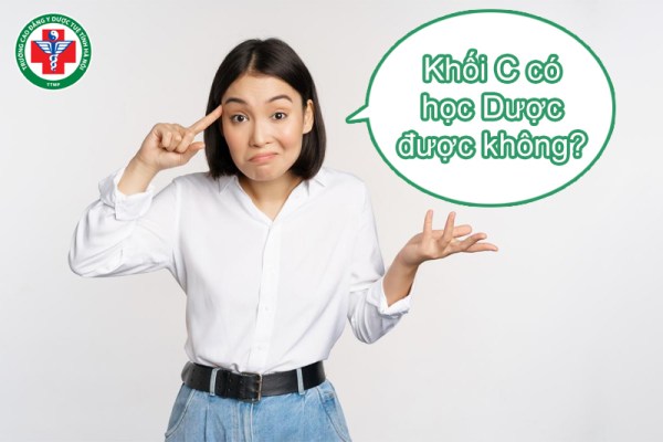 Khối C có học Dược được không? Xét tuyển ở đâu và như thế nào?