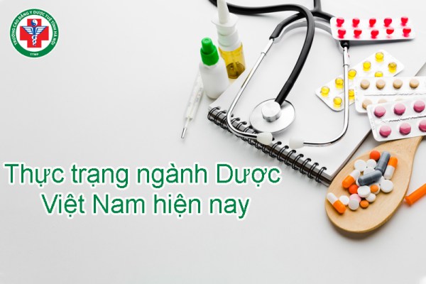 Thực trạng ngành Dược Việt Nam hiện nay [Cập nhật 2024]