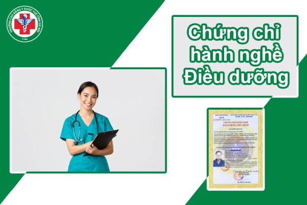 Chứng chỉ hành nghề Điều dưỡng – Điều kiện cấp, hướng dẫn và lưu ý