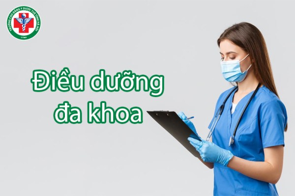 Điều dưỡng Đa khoa là gì? Học mấy năm? Làm gì? Lương bao nhiêu?