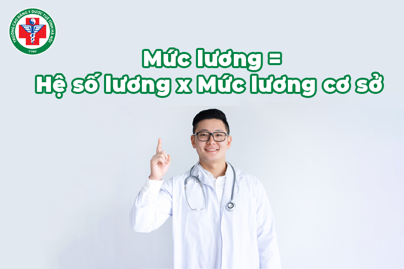 Công thức tính mức lương của Y sĩ đa khoa