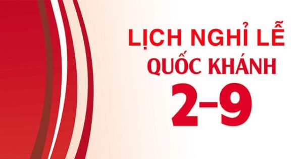 Thông báo lịch nghỉ lễ Quốc khánh năm 2024