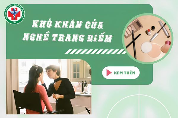 7 khó khăn của nghề trang điểm chưa ai nói cho bạn biết