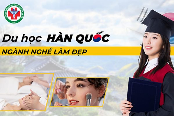 Du học nghề Hàn Quốc ngành làm đẹp: Các thông tin quan trọng