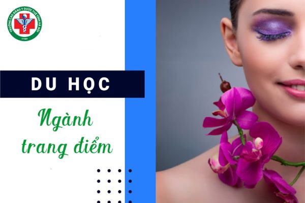 Nên du học ngành trang điểm ở nước nào là tốt nhất?