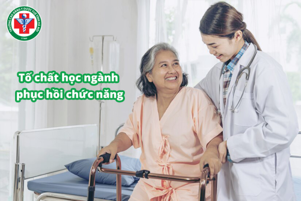 9 tố chất quan trọng để theo học ngành phục hồi chức năng