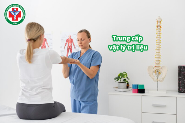 Trung cấp vật lý trị liệu là gì? 3 lợi ích khi học trung cấp