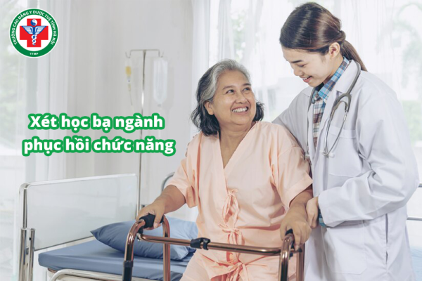 Xét học bạ ngành phục hồi chức năng được không?