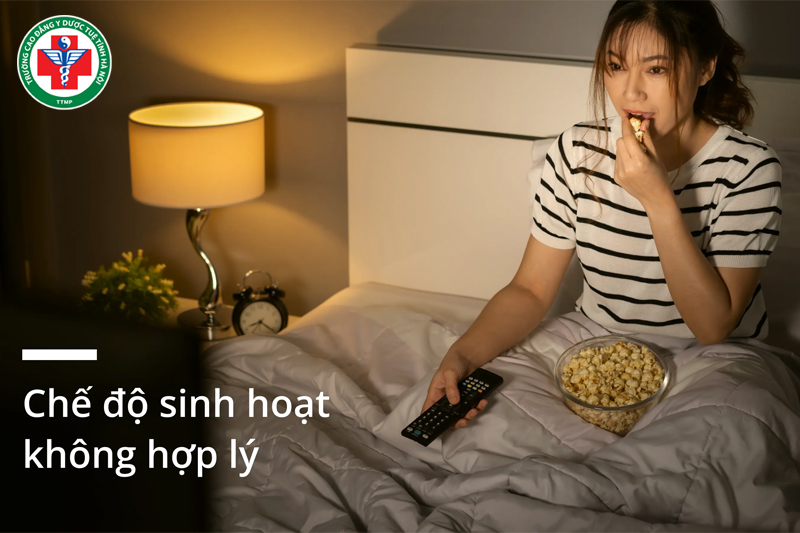 Chế độ sinh hoạt không hợp lý gây ra tình trạng âm hư